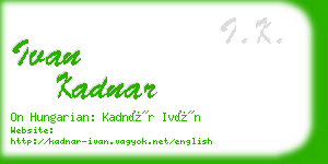 ivan kadnar business card